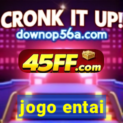 jogo entai